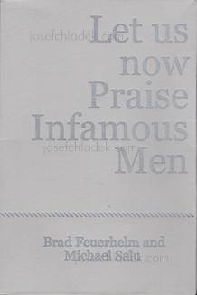  Brad Feuerhelm - Let us now Praise Infamous Men (Front)