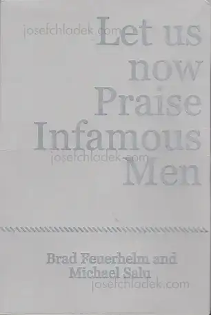 Cover of Brad Feuerhelm & Michael Salu - Let us now Praise Infamous Men
