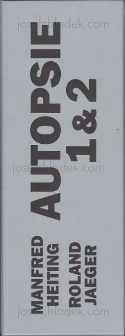 Manfred Heiting & Roland Jaeger - Autopsie I+II