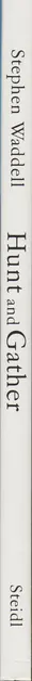 Book spine: Stephen Waddell - Hunt and Gather