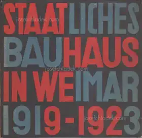 Cover of Walter Gropius & Karl Nierendorf - Staatliches Bauhaus Weimar 1919-1923