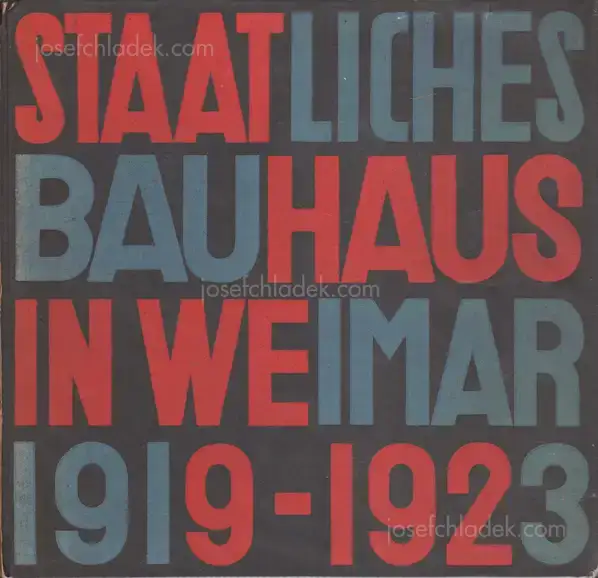 Cover of Walter Gropius & Karl Nierendorf - Staatliches Bauhaus Weimar 1919-1923