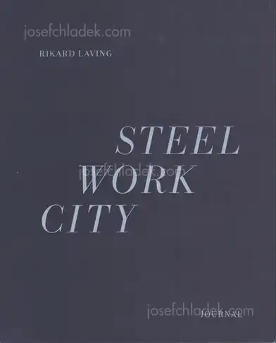 Cover of Rikard Laving - Steel / Work / City