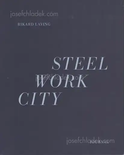 Cover of Rikard Laving - Steel / Work / City