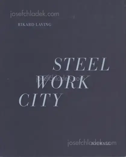 Cover of Rikard Laving - Steel / Work / City