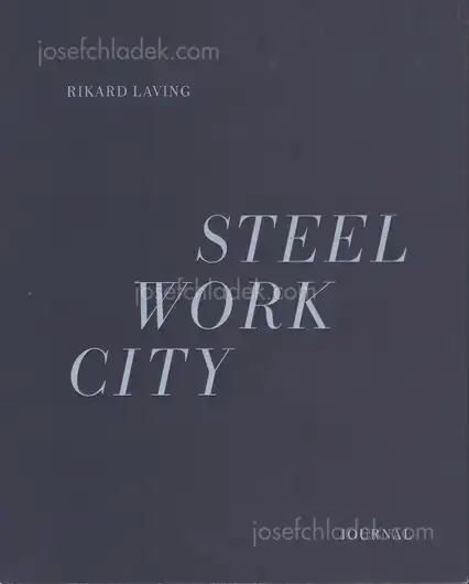 Cover of Rikard Laving - Steel / Work / City