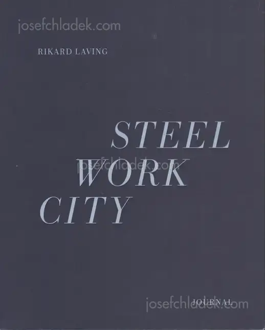 Cover of Rikard Laving - Steel / Work / City
