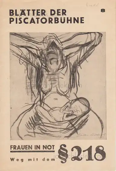 Blätter der Piscatorbühne - Frauen in Not §218 Blätter der Piscatorbühne - Frauen in Not §218