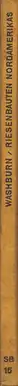 Book spine: Frank Washburn - Riesenbauten Nordamerikas