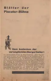Blätter der Piscatorbühne - Dem Andenken der verunglückten Bergarbeiter