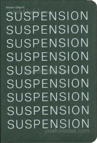 Alvaro Deprit - SUSPENSION Alvaro Deprit - SUSPENSION