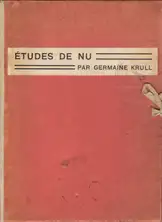 Germaine Krull - Études de nu