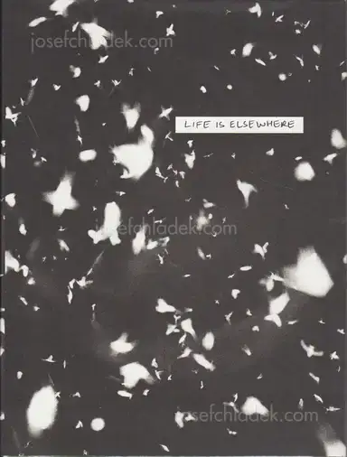 Sohrab Hura - Life is Elsewhere Sohrab Hura - Life is Elsewhere