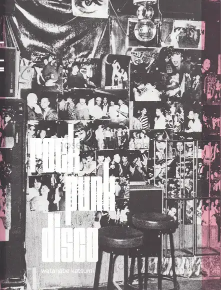 Cover of Katsumi Watanabe - Rock Punk Disco (渡辺克巳「Rock Punk Disco」)