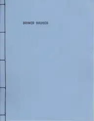 Timothy Briner & Thomas Hauser - BRINER HAUSER