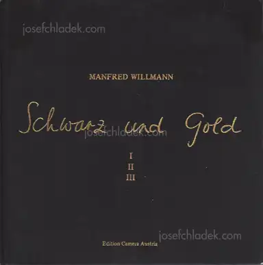 Manfred Willmann - Schwarz und Gold Manfred Willmann - Schwarz und Gold