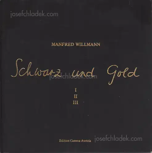 Cover of Manfred Willmann - Schwarz und Gold