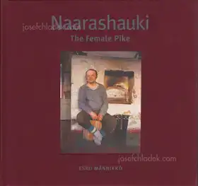 Cover of Esko Männikkö - Naarashauki: the Female Pike