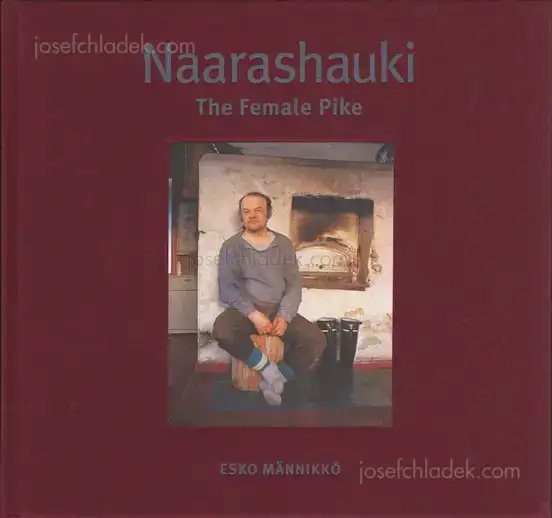 Cover of Esko Männikkö - Naarashauki: the Female Pike