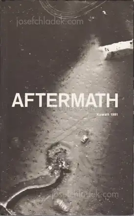 Cover of Sophie Ristelhueber - Aftermath: Kuwait, 1991