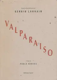 Sergio Larrain - Valparaiso