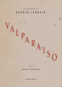 Sergio Larrain - Valparaiso