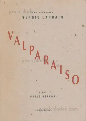 Cover of Sergio Larrain - Valparaiso