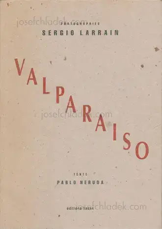 Cover of Sergio Larrain - Valparaiso