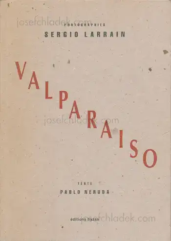 Cover of Sergio Larrain - Valparaiso