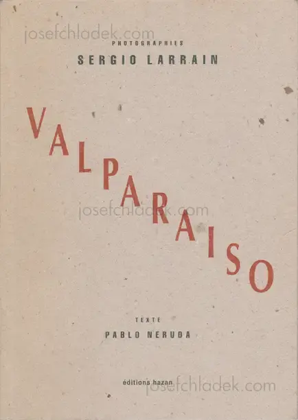 Cover of Sergio Larrain - Valparaiso