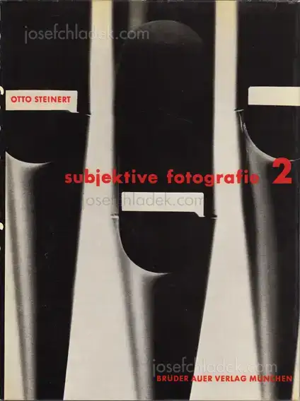 Cover of Otto Steinert - Subjektive Fotografie 2 - Ein Bildband moderner Fotografie