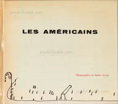 Robert Frank - Les Américains Robert Frank - Les Américains