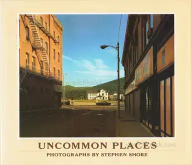 Stephen Shore - Uncommon Places Stephen Shore - Uncommon Places