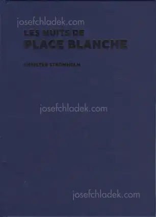 Cover of Christer Strömholm - Les Nuits de Place Blanche