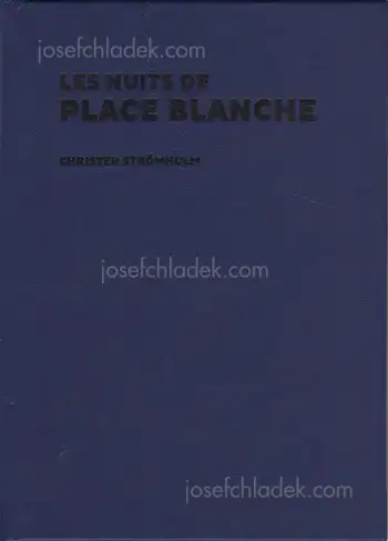 Cover of Christer Strömholm - Les Nuits de Place Blanche