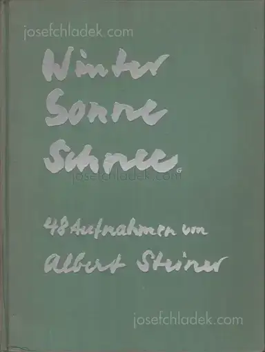 Albert Steiner - Schnee - Winter - Sonne Albert Steiner - Schnee - Winter - Sonne