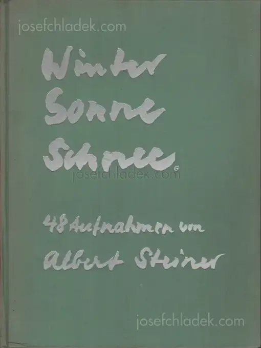 Cover of Albert Steiner - Schnee - Winter - Sonne