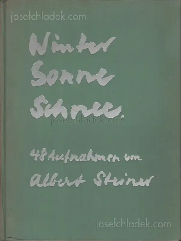 Cover of Albert Steiner - Schnee - Winter - Sonne