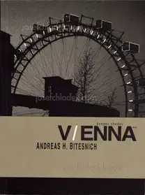 Andreas H. Bitesnich - Deeper Shades #04 Vienna