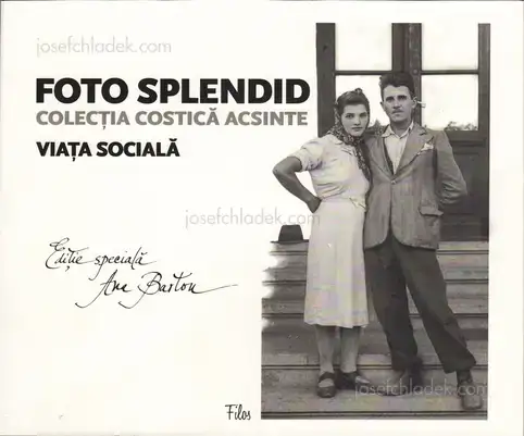 Cover of Costică Acsinte - Foto Splendid vol 1: Viața socială