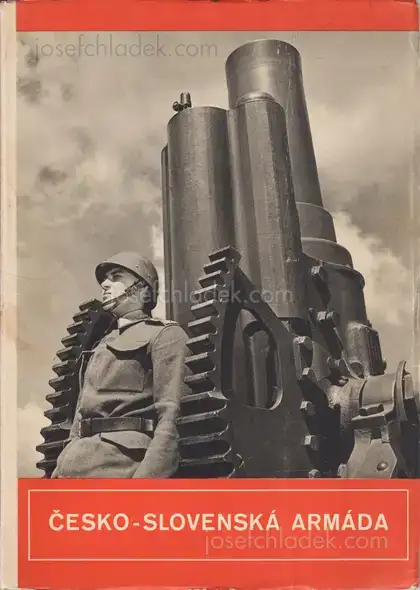 Cover of Jiri Jenicek, Vladimir Pacak, Karel Hajek, Ladislav Sutnar - Česko-slovenská armáda