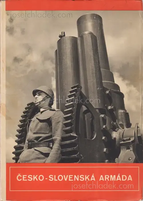 Cover of Jiri Jenicek, Vladimir Pacak, Karel Hajek, Ladislav Sutnar - Česko-slovenská armáda