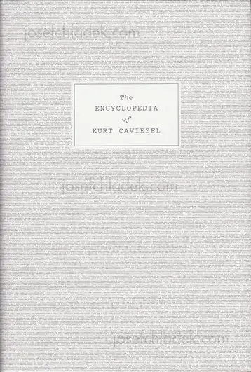 Cover of Kurt Caviezel - The Encyclopedia of Kurt Caviezel
