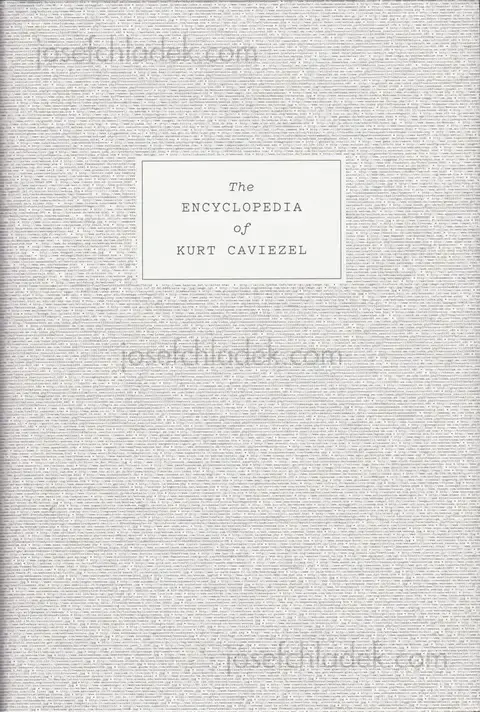 Cover of Kurt Caviezel - The Encyclopedia of Kurt Caviezel