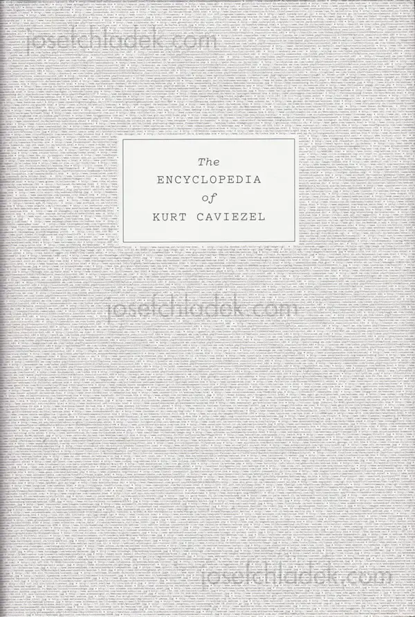 Cover of Kurt Caviezel - The Encyclopedia of Kurt Caviezel