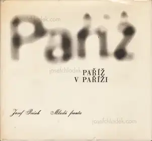 Josef Prošek - Paříž v Paříži