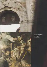 Ana Zaragoza - Waiting for Sophie