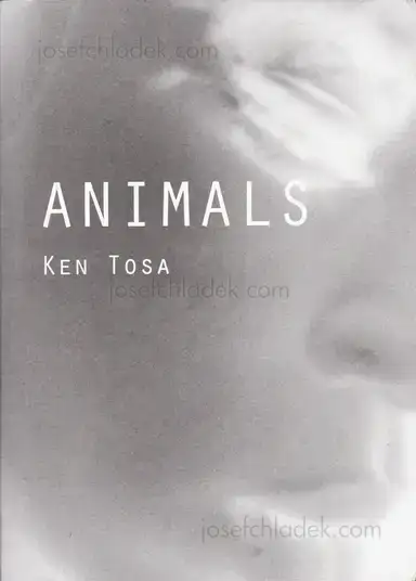 Ken Tosa - Animals Ken Tosa - Animals