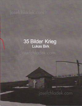  Lukas Birk - 35 Bilder Krieg (35 Pictures War) (Book front)