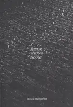 Henrik Malmström - A Minor Wrong Doing